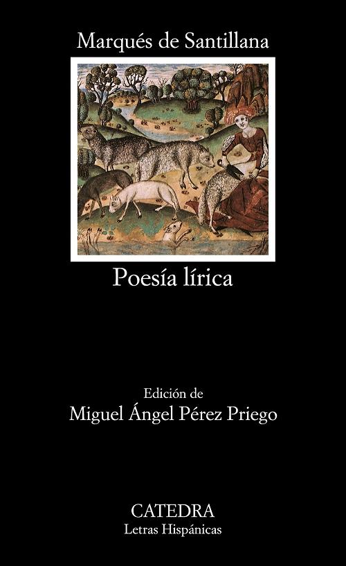 Poesía lírica "(Marqués de Santillana)"