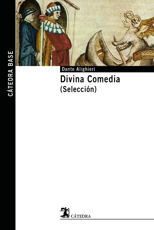 Divina Comedia "(Selección)"