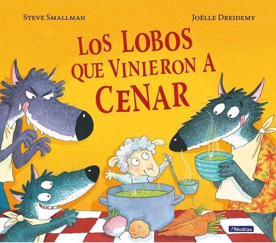Los lobos que vinieron a cenar "(La ovejita que vino a cenar - 2)"