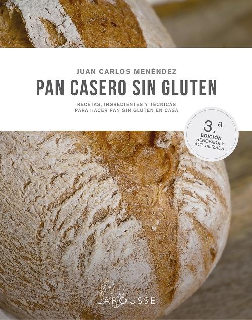 Pan casero sin gluten "Recetas, ingredientes y técnicas para hacer pan sin gluten en casa"