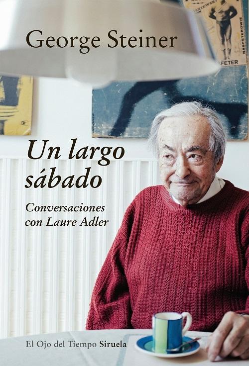 Un largo sábado "Conversaciones con Laure Adler"