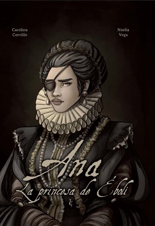 Ana. La princesa de Éboli