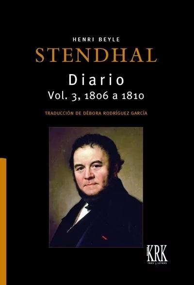 Diario - Vol. 3, 1806-1810 "(Stendhal)"
