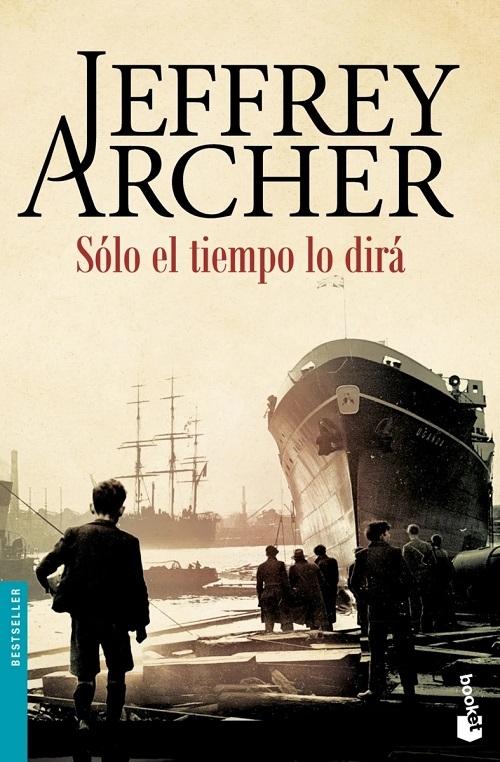 Sólo el tiempo lo dirá "(Las crónicas de Clifton - 1)"