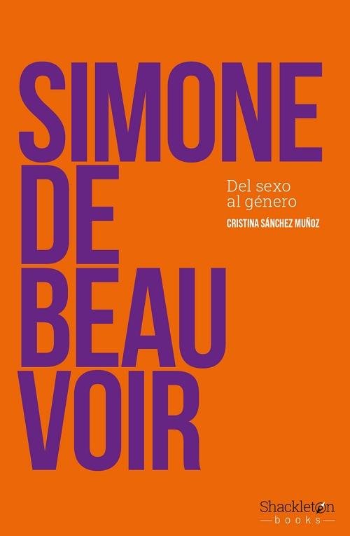 Simone de Beauvoir "Del sexo al género"
