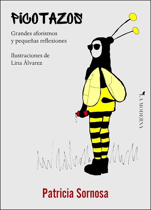 Picotazos "Grandes aforismos y pequeñas reflexiones"