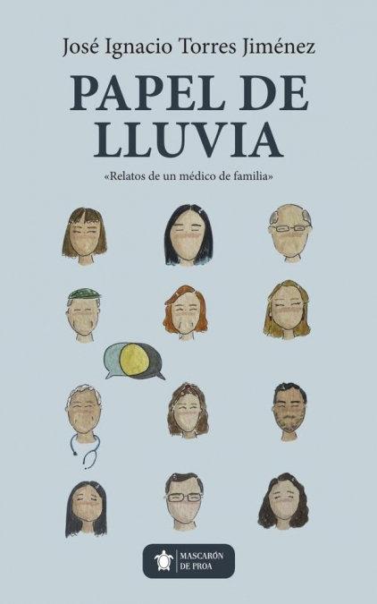 Papel de lluvia "Relatos de un médico de familia"