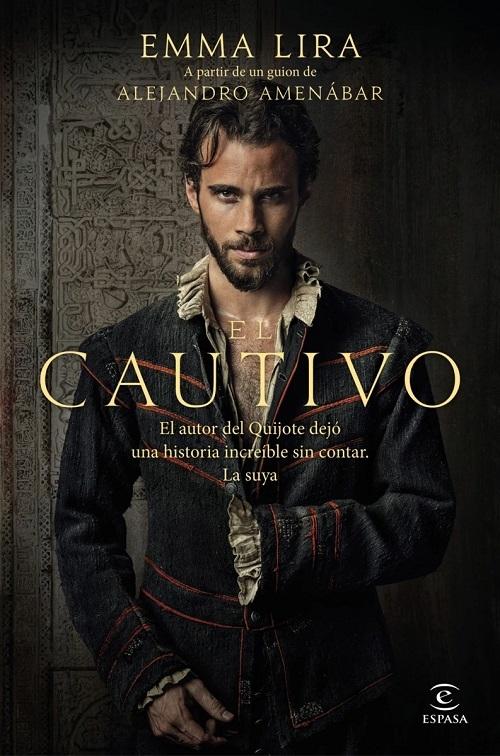 El Cautivo "(A partir de un guion de Alejandro Amenábar)"