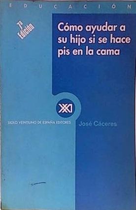 Cómo ayudar a su hijo si se hace pis en la cama