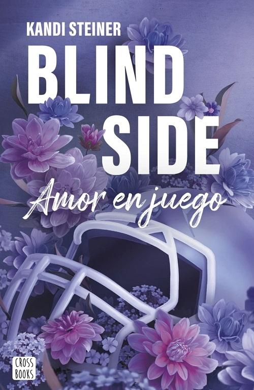 Blind Side "Amor en juego (Serie Rivales - 1)"