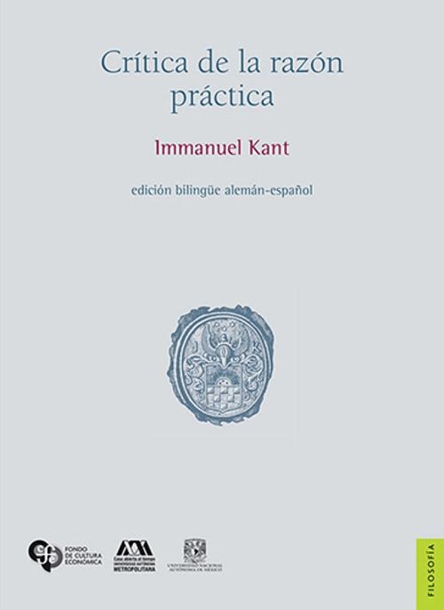 Crítica de la razón práctica "(Biblioteca Immanuel Kant)"