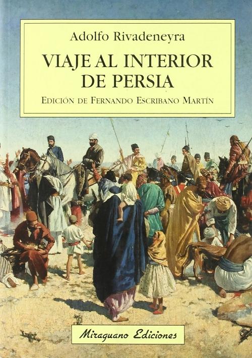 Viaje al interior de Persia.