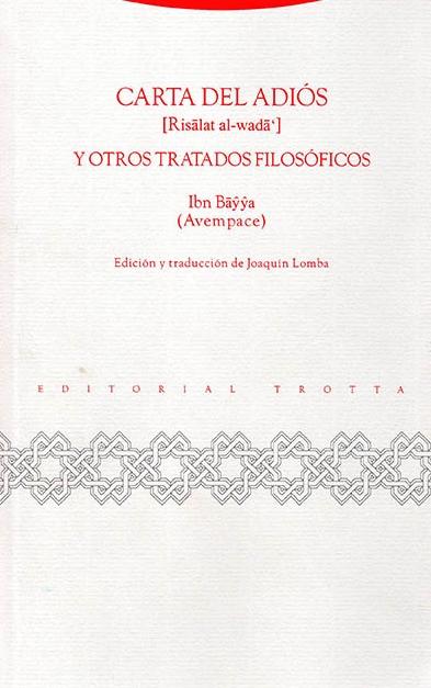 Carta del adiós y otros tratados filosóficos