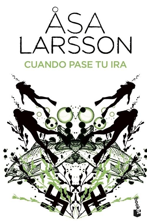 Cuando pase tu ira "(Serie Rebecka Martinsson - 4)"