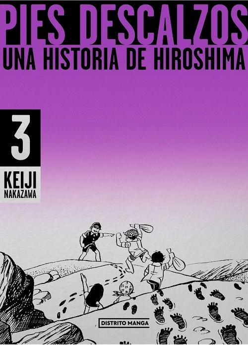Pies descalzos - 3 "Una historia de Hiroshima"
