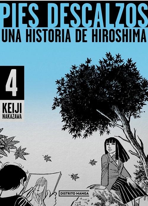Pies descalzos - 4 "Una historia de Hiroshima"