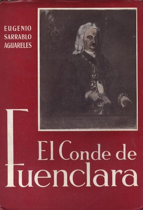 El conde de Fuenclara - I "Embajador y Virrey de Nueva España (1687-1752)"