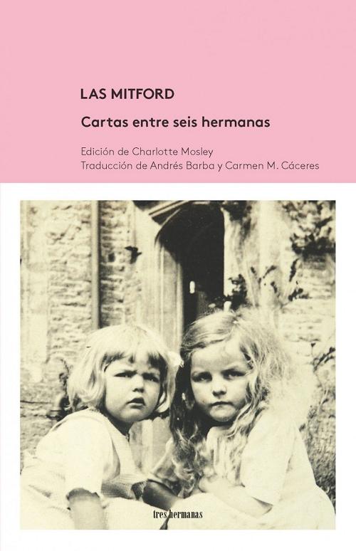 Cartas entre las seis hermanas  "Las Mitford"