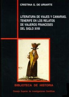 Literatura de viajes y Canarias "Tenerife en los relatos de viajeros franceses del siglo XVIII"
