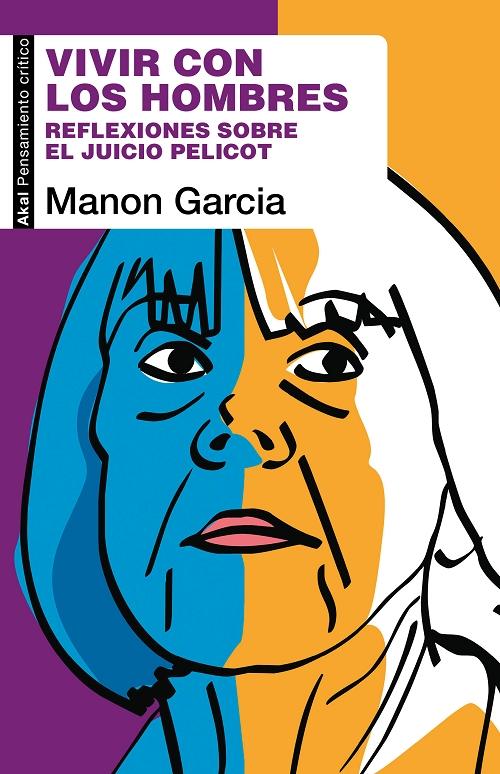 Vivir con los hombres  "Reflexiones sobre el juicio Pelicot"