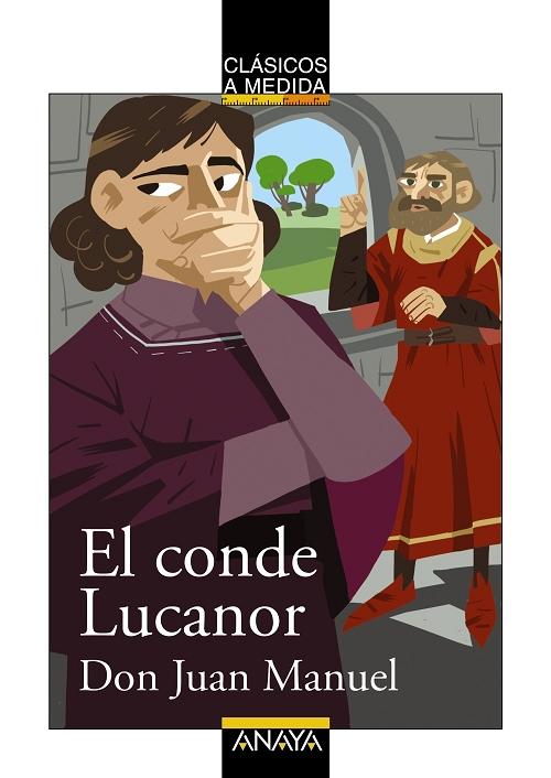 El conde Lucanor "(Clásicos a medida)"