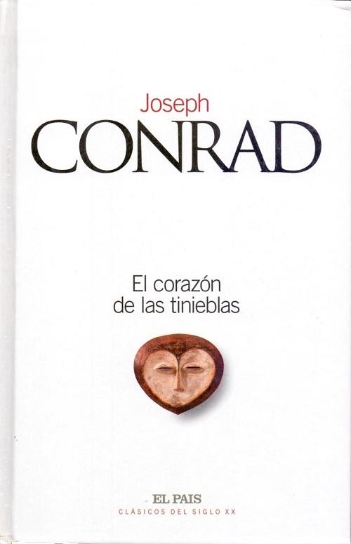 El corazón de las tinieblas "(Clásicos del siglo XX - 13)"
