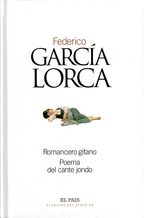 Romancero gitano / Poema del cante jondo "(Clásicos del siglo XX - 19)"