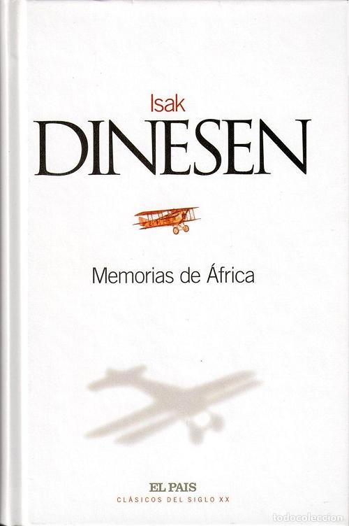 Memorias de África "(Clásicos del siglo XX - 24)"