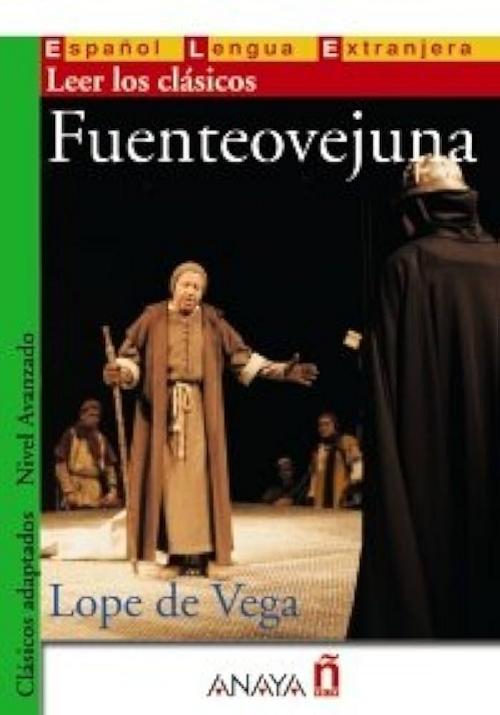 Fuenteovejuna "(Leer los clásicos - Nivel Avanzado)"