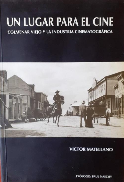 Un lugar para el cine "Colmenar Viejo y la industria cinematográfica"