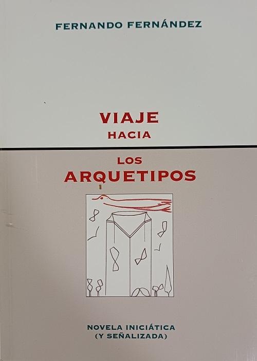 Viaje hacia los arquetipos "Novela iniciática (y señalizada)"