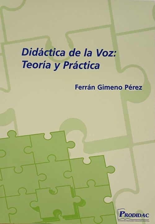 Didáctica de la Voz: Teoría y Práctica