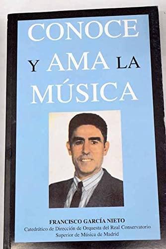 Conoce y ama la música
