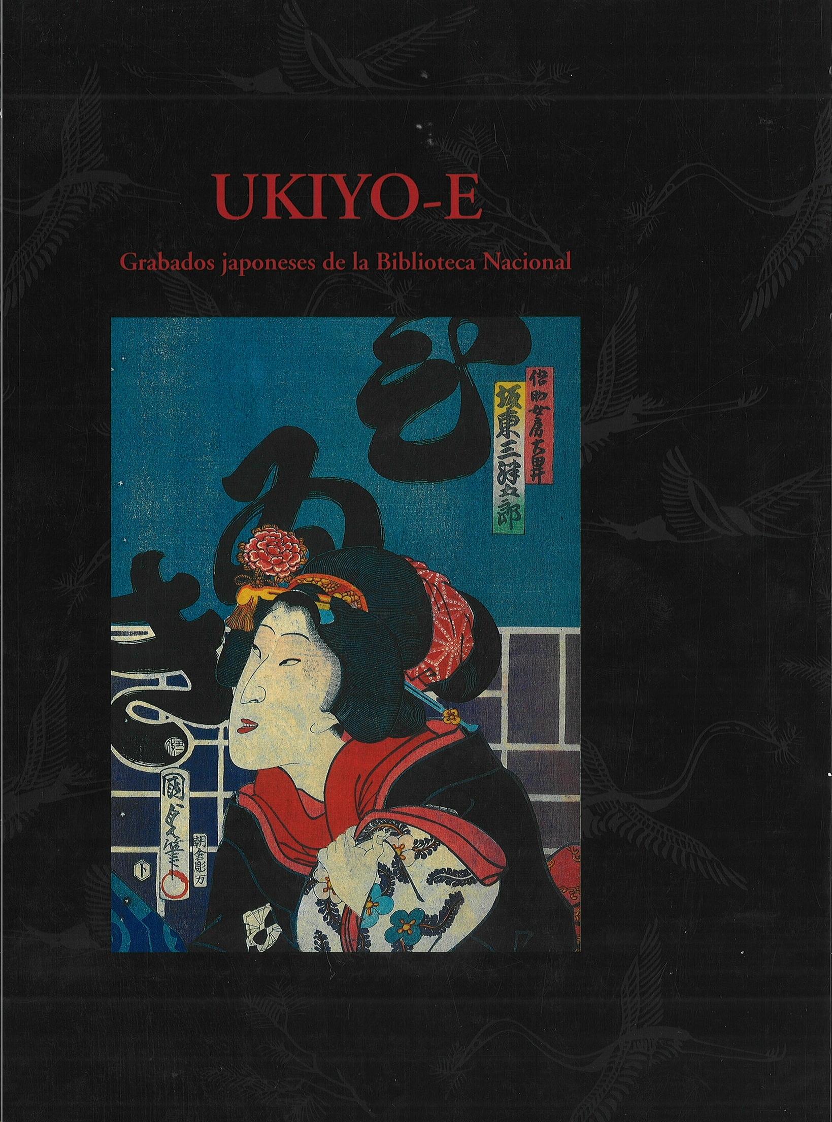 Ukiyo-E. Grabados japoneses de la Biblioteca Nacional