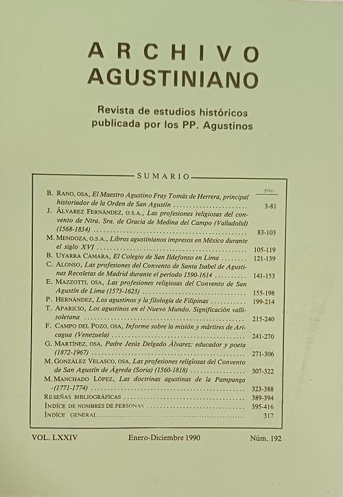 Archivo Agustiniano Vol. LXXIV - Núm. 192 (Enero-Diciembre1990) "Revista de estudios históricos publicada por los PP. Agustinos"
