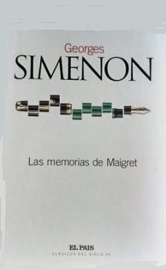 Las memorias de Maigret "(Clásicos del siglo XX [2003] - 36)"