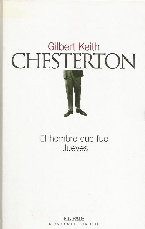 El hombre que fue Jueves "(Clásicos del siglo XX [2003] - 19)"