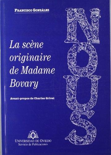 La scène originaire de Madame Bovary