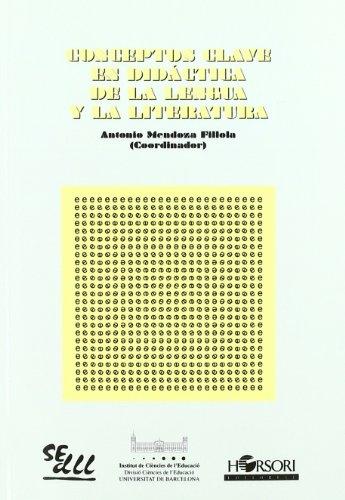 Conceptos clave en didáctica de la lengua y la literatura
