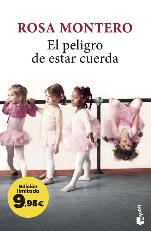 El peligro de estar cuerda "(Edición limitada)"