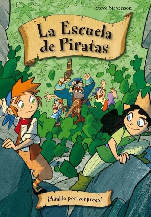 Asalto por sorpresa "(La Escuela de Piratas - 6)"