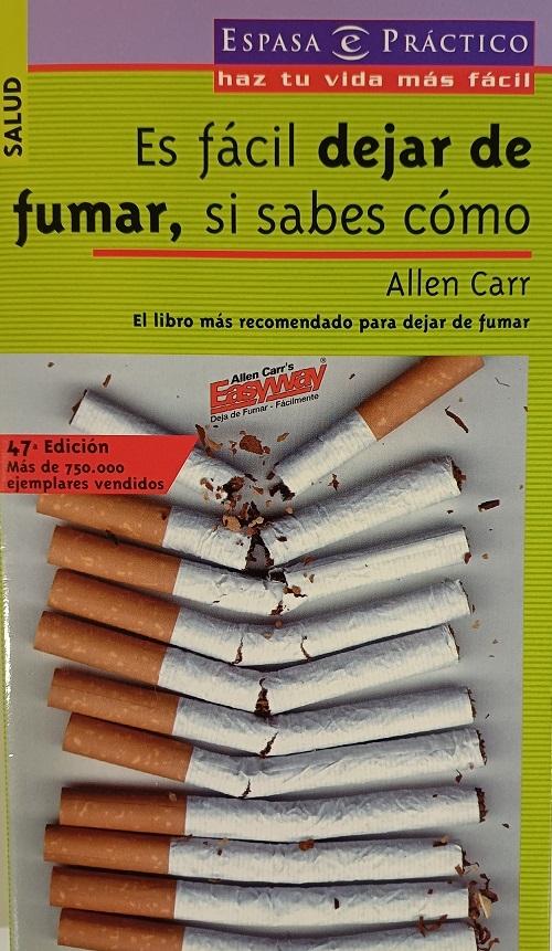 Es fácil dejar de fumar, si sabes cómo
