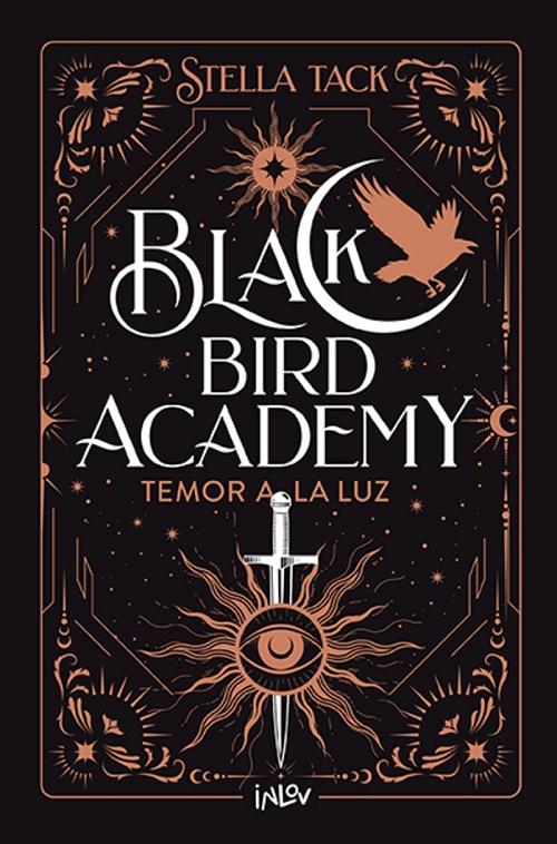 Temor a la luz "Black Bird Academy - 2"