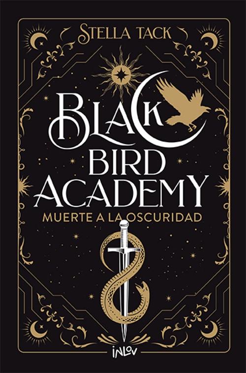 Muerte a la oscuridad "Black Bird Academy - 1"