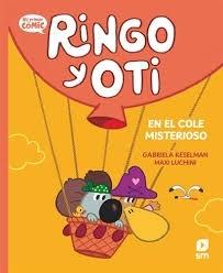 En el cole misterioso "(Ringo y Oti - 4) (Mi primer cómic)"
