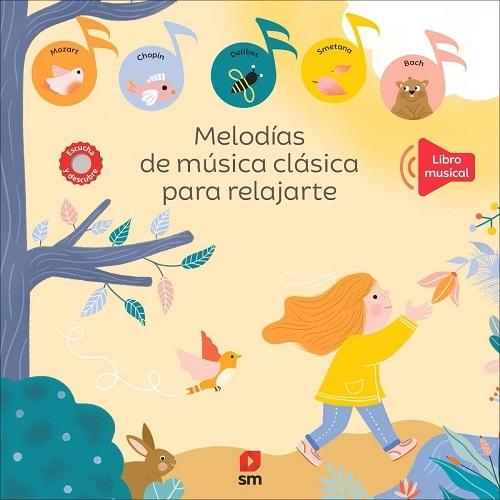 Melodías de música clásica para relajarte "(Libro musical)"