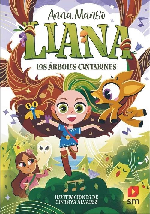 Los árboles cantarines "(Liana - 2)"