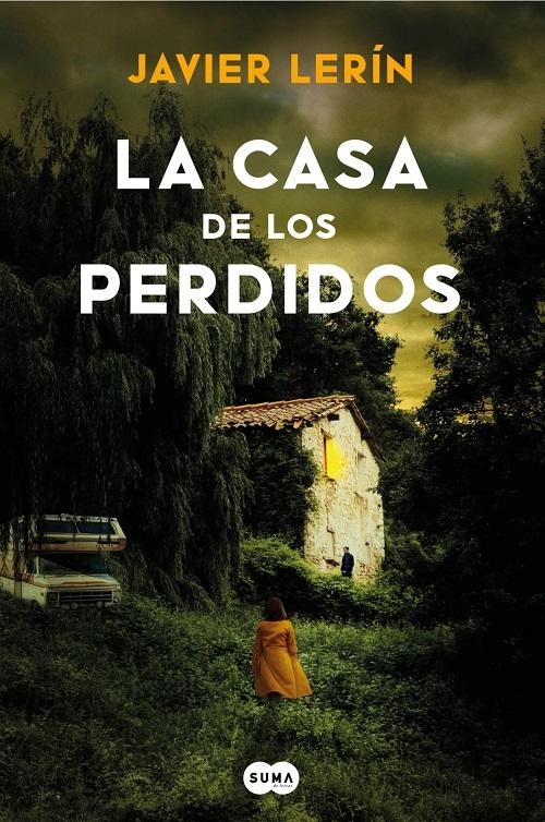La casa de los perdidos