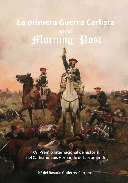 La primera Guerra Carlista en el <Morning Post> (1833-1840)
