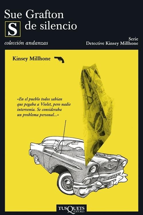S de silencio "Serie detective Kinsey Millhone"